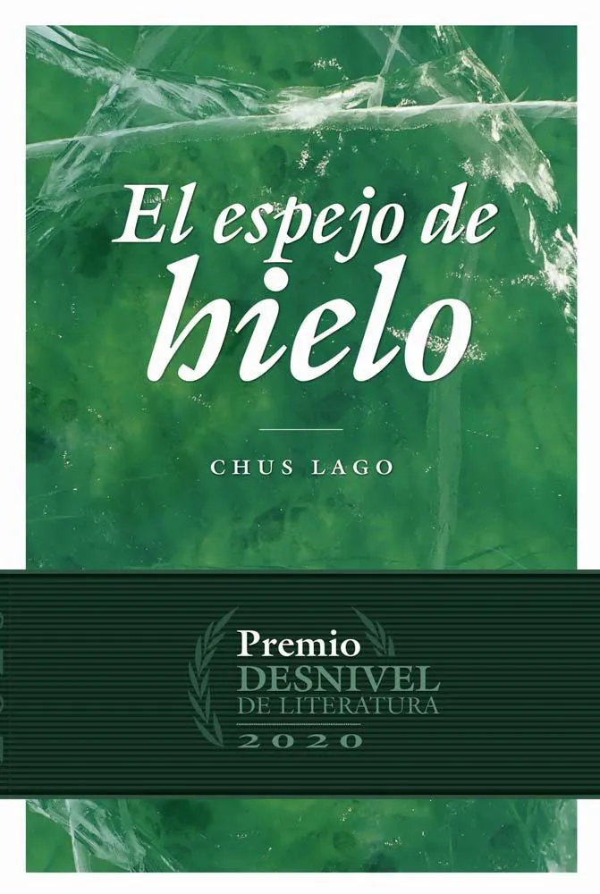 ed. desnivel El espejo de hielo